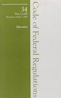 2009 34 CFR 1-299 (Elementary and Secondary Education)