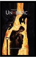 Unheroic
