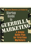 Startup Guide to Guerrilla Marketing