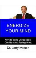 Energize Your Mind