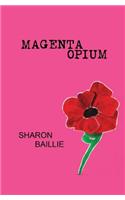 Magenta Opium