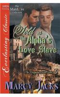 Sold as the Alpha's Love Slave [The Pregnant Mate Series 5] (Siren Publishing Everlasting Classic Manlove)