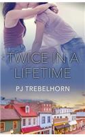 Twice in a Lifetime