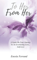 To Her From Her