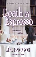 Death by Espresso