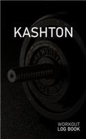 Kashton: Blank Daily Workout Log Book - Track Exercise Type, Sets, Reps, Weight, Cardio, Calories, Distance & Time - Space to Record Stretches, Warmup, Coold