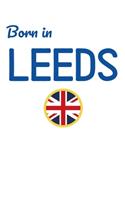 Born In Leeds