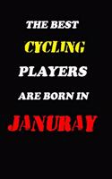 The Best Cycling Players Are Born In January Notebook