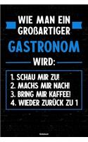 Wie man ein großartiger Gastronom wird
