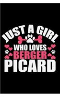 Just A Girl Who Loves Berger Picard