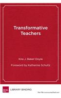 Transformative Teachers