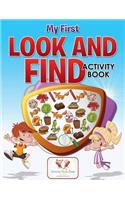 My First Look and Find Activity Book