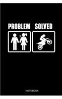 Problem Solved Notebook