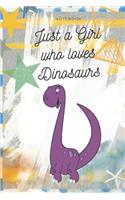 Just a Girl Who Loves Dinosaurs