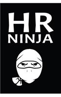 HR Ninja: Blank Lined Journal For HR Managers, HR Assistants, Coworkers