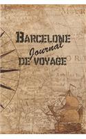 Barcelone Journal de Voyage