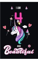 I Am 4 & Beautiful: Beautiful Unicorn Notebook Journal for Girls, Happy Birthday Gift for Children, 4 Years Old, Birthday Unicorn Journal for Kids, Unicorn sketchbook f