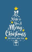 We Wish You A Merry Christmas