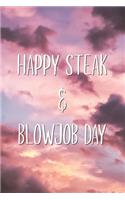 Happy Steak & Blowjob Day