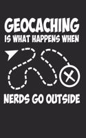 Geocaching Is What Happens When Nerds Go Outside