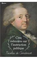 Cinq mémoires sur l'instruction publique