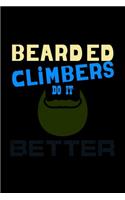 Bearded Climbers do it Better: 110 Game Sheets - SeaBattle Sea Battle Blank Games - Soft Cover Book for Kids for Traveling & Summer Vacations - Mini Game - Clever Kids - 110 Lined