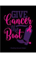 Checking Account Ledger: Personal or Business Use - Large A4 Size 8.5" x 11" - Easy Reconciliation Pages - Balance on Every Page - Inspirational Cancer Cover