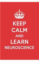 Keep Calm and Learn Neuroscience: Neuroscience Designer Notebook