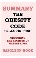 Summary: The Obesity Code by Jason Fung: Unlocking the Secrets of Weight Loss