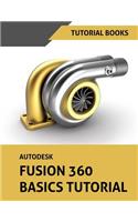 Autodesk Fusion 360 Basics Tutorial