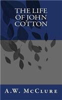 The Life of John Cotton