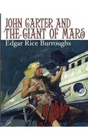John Carter and the Giant of Mars (Annotated)