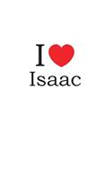 I Love Isaac: Lined Journal for Jotting Love Notes