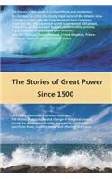 Stories of Great Power Since 1500