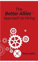 Better Allies Approach to Hiring