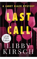 Last Call - Large Print