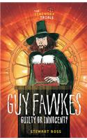 Guy Fawkes: Guilty or Innocent?(Timewarps)