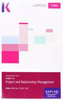 E2 PROJECT AND RELATIONSHIP MANAGEMENT - EXAM PRACTICE KIT