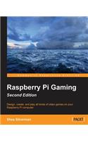Raspberry Pi Gaming Second Edition