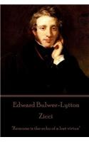 Edward Bulwer-Lytton - Zicci: "Remorse is the echo of a lost virtue"