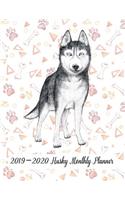2019-2020 Husky Monthly Planner: 24 Months Pretty Simple Calendar Planner - Get Organized. Get Focused. Take Action Today and Achieve Your Goals