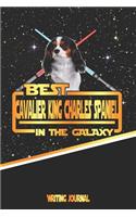 Best Cavalier King Charles Spaniel in the Galaxy Writing Journal