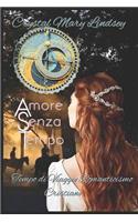 Amore Senza Tempo