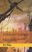 Overland Ordeal