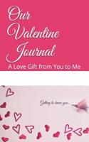 Our Valentine Journal