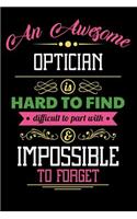 An Awesome Optician Is Hard to Find Difficult to Part with & Impossible to Forget
