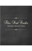 This Dad Cooks - The Best African Cuisine