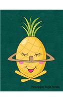 Pineapple Yoga Notes