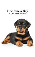 One Line a Day: A Motivational and Inspirational One Year Journal - Rottweiler Puppy Cover