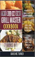 The All-in-One Grill Master Bible [7 IN 1]